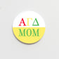 Alpha Gamma Delta Parent Button - 2.25 inch